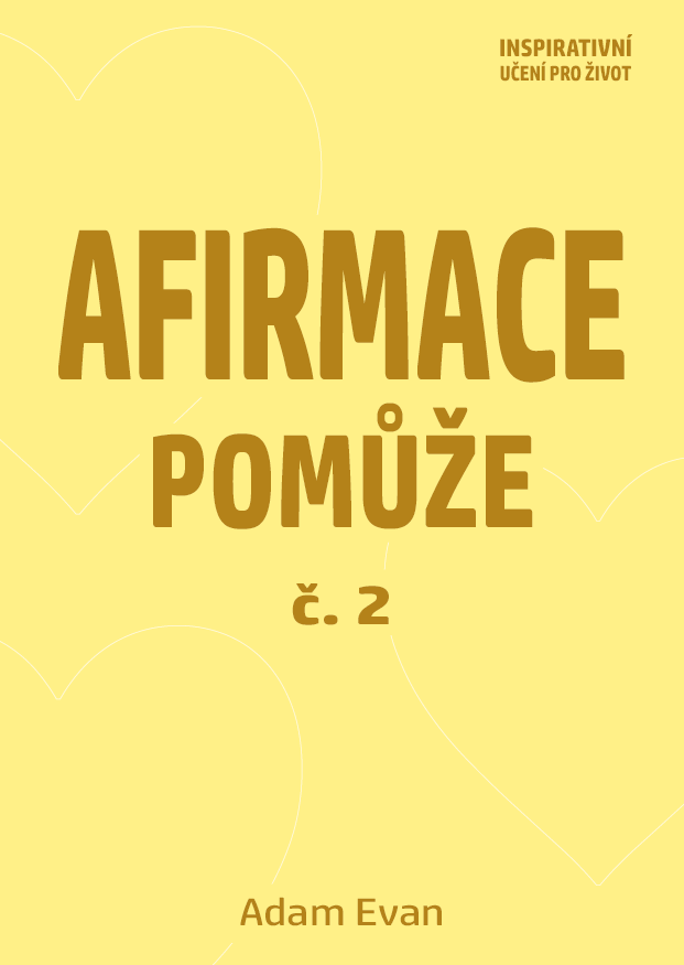 Afirmace pomůže č. 2